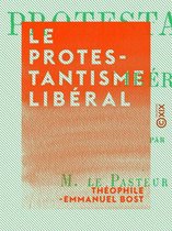 Le Protestantisme libéral