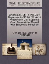 Chicago, M, St P & P R Co V. Department of Public Works of Washington U.S. Supreme Court Transcript of Record with Supporting Pleadings