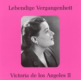 Lebendige Vergangenheit: Victoria de los Angeles Vol. 2