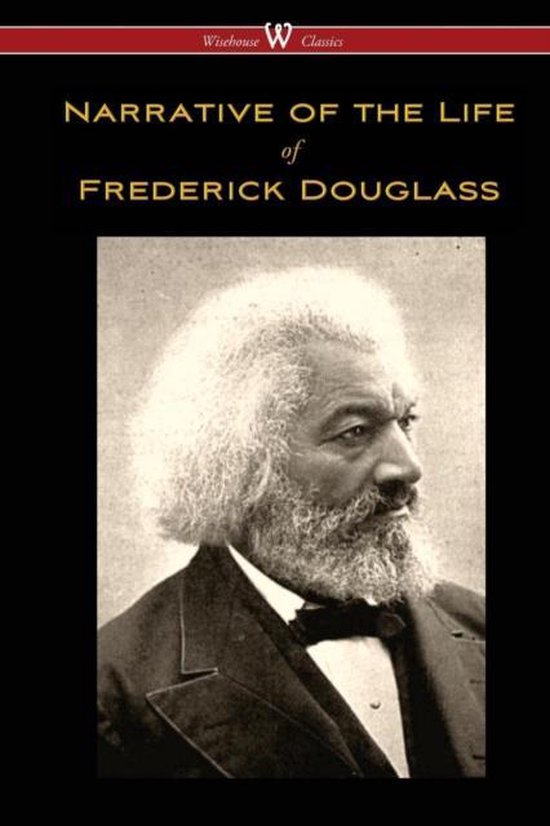 Narrative of the Life of Frederick Douglass (Wisehouse Class ... - cover