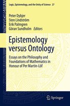 Logic, Epistemology, and the Unity of Science 27 - Epistemology versus Ontology