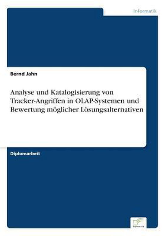 Analyse und Katalogisierung von Tracker-Angriffen in OLAP-Sy ... - cover