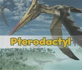 Pterodactyl (All About Dinosaurs)