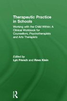 Therapeutic Practice In Schools