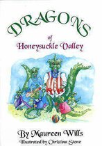 Dragons Of Honeysuckle Valley