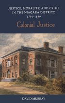 Osgoode Society for Canadian Legal History - Colonial Justice