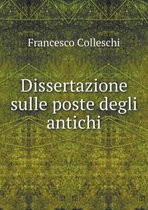 Dissertazione sulle poste degli antichi