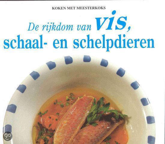 9789054261834 - De Rijkdom Van Vis, Schaal- En Schelpdieren