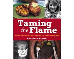 The Queen of the Grill's Red-Hot Guide to Barbecue Know-How and Really Fine Food