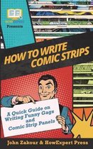 How to Write Comic Strips