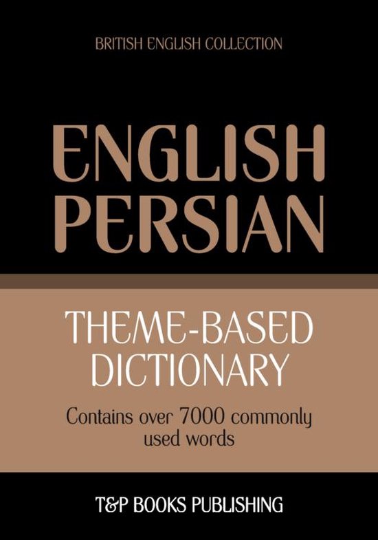 Theme-based dictionary British English-Persian - 7000 words - cover