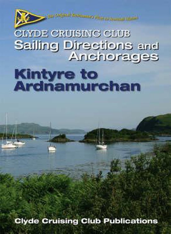 Clyde Cruising Club Sailing Directions and Anchorages Pt. 2