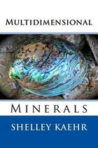 Multidimensional Minerals