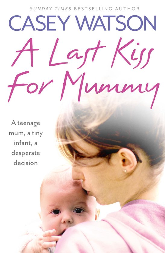A Last Kiss for Mummy - cover