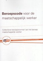 Beroepscode voor de Maatschappelijk Werker