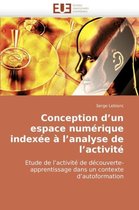 Conception d'un espace numérique indexée à l'analyse de l'activité