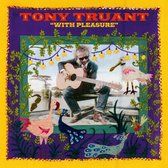 Tony Truand - With Pleasure (12" Vinyl Single)