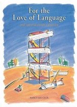 For the Love of Language