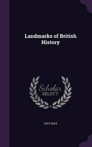 Landmarks of British History