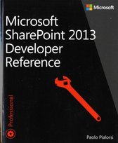 Microsoft SharePoint 2013 Developer Reference