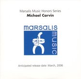 Marsalis Music Honors Series: Michael Carvin