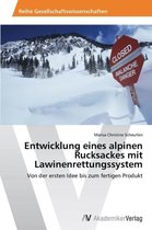 Entwicklung Eines Alpinen Rucksackes Mit Lawinenrettungssystem