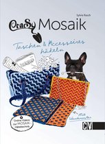 CraSy Mosaik - Taschen & Accessoires häkeln