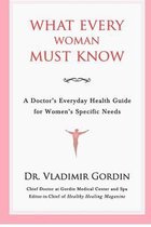 What Every Woman Must Know