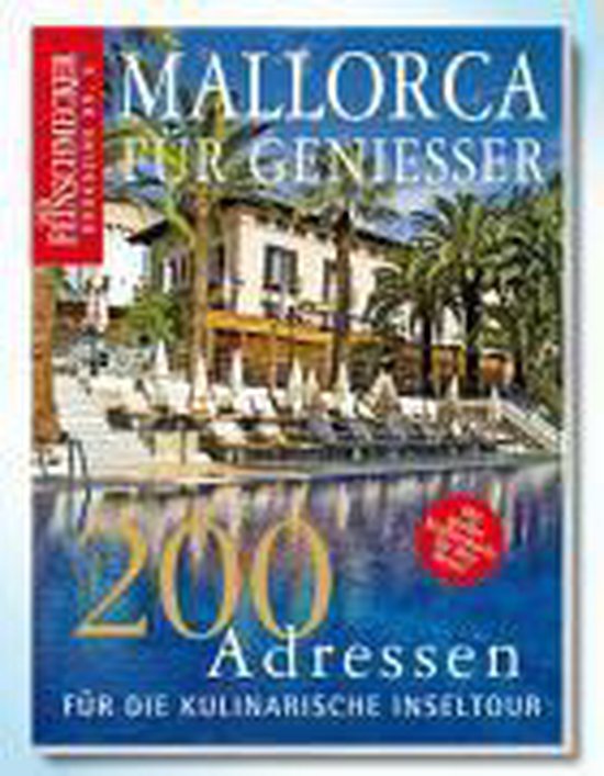 Feinschmecker Bookazine Mallorca für Genießer
