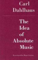 Idea Of Absolute Music
