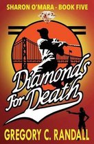 Diamonds For Death