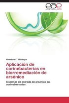 Aplicacion de corinebacterias en biorremediacion de arsenico