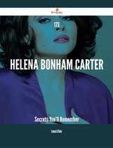 173 Helena Bonham Carter Secrets You'll Remember