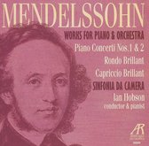 Mendelssohn: Works for Piano & Orchestra / Ian Hobson
