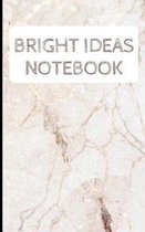 Bright Ideas Notebook