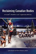 Cultural Studies - Reclaiming Canadian Bodies