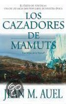 Los Cazadores De Mamuts / the Mammoth Hunters