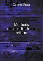 Methods of constitutional reform
