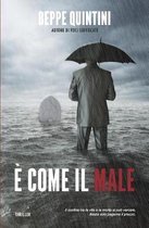 Come Il Male