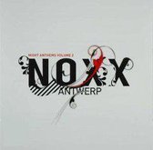 Noxx Antwerp-Night  Anthems Vol.2