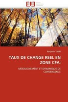 TAUX DE CHANGE REEL EN ZONE CFA: