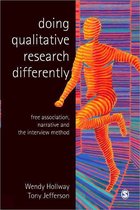 Doing Qualitative Research Differently