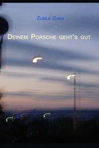 Deinem Porsche Geht's Gut