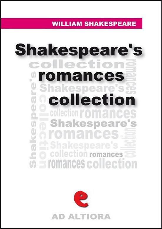 Ad Altiora - Shakespeare's Romances Collection - cover