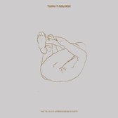 The T.S. Eliot Appreciation Society - Turn It Golden! (CD)