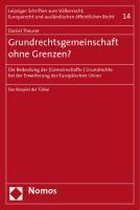 Theurer, D: Grundrechtsgemeinschaft ohne Grenzen?