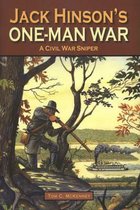 Jack Hinson's One-Man War