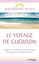 Le Voyage de Guérison
