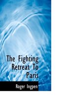 The Fighting Retreat to Paris