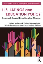 U.S. Latinos in Education Policy